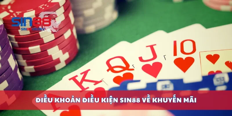 Điều khoản điều kiện Sin88 về khuyến mãi